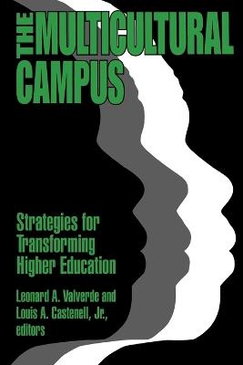 The Multicultural Campus: Strategies for Transforming Higher Education - cover