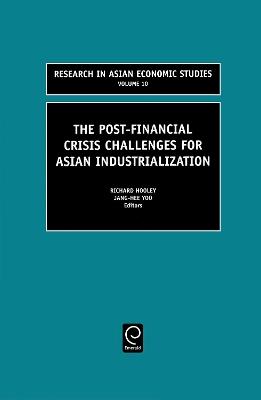 The Post Financial Crisis Challenges for Asian Industrialization - cover