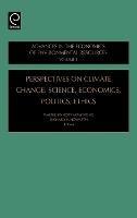 Perspectives on Climate Change: Science, Economics, Politics, Ethics