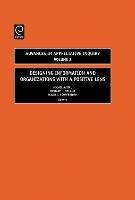 Designing Information and Organizations with a Positive Lens - cover