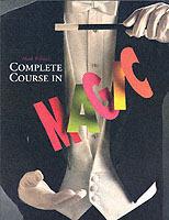 Mark Wilson's Complete Course in Magic - Mark Wilson - cover