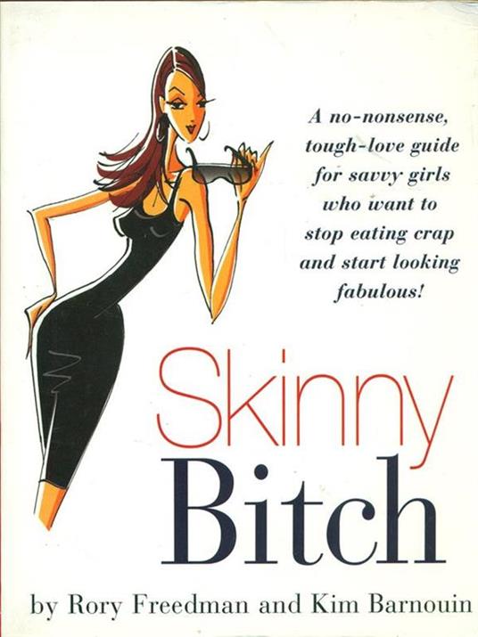 Skinny Bitch - Kim Barnouin,Rory Freedman - 4