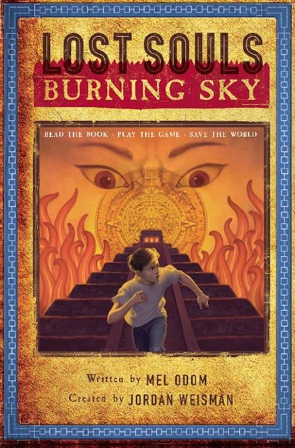 Lost Souls: Burning Sky - Mel Odom,Jordan Weisman - ebook
