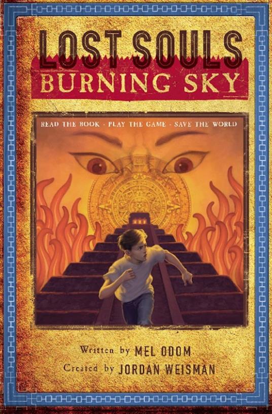 Lost Souls: Burning Sky - Mel Odom,Jordan Weisman - ebook