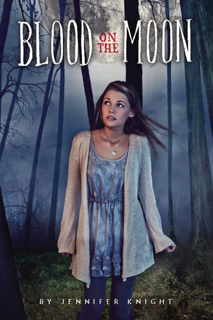 Blood on the Moon - Jennifer Knight - ebook