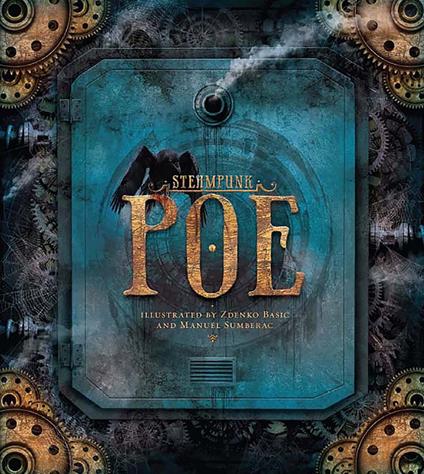 Steampunk: Poe - Zdenko Basic,Manuel Sumberac - ebook