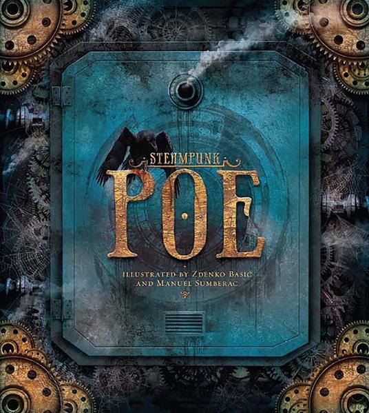 Steampunk: Poe - Zdenko Basic,Manuel Sumberac - ebook