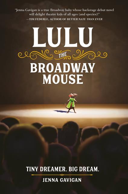 Lulu the Broadway Mouse - Jenna Gavigan - ebook