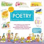 A Child's Introduction to Poetry (Revised and Updated): Listen While You Learn About the Magic Words That Have Moved Mountains, Won Battles, and Made Us Laugh and Cry