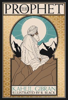 The Prophet: Deluxe Illustrated Edition - Kahlil Gibran - cover