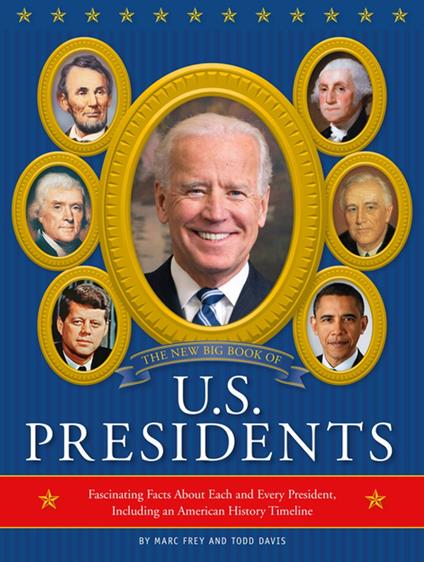 The New Big Book of U.S. Presidents 2020 Edition - Running Press - ebook