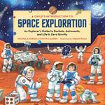 A Child's Introduction to Space Exploration