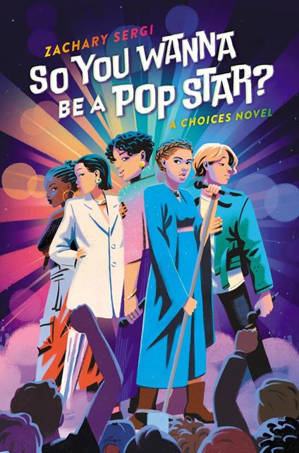 So You Wanna Be A Pop Star? - Zachary Sergi - ebook