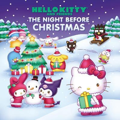 Hello Kitty and Friends The Night Before Christmas - Merrill Hagan,Kristen Tafoya Humphrey,Sanrio Sanrio - cover