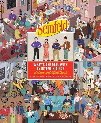 Seinfeld: What's the Deal with Everyone Hiding?: A Seek-and-Find Book - Adam Beechen - cover