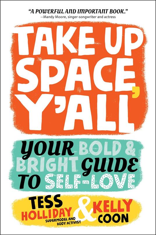 Take Up Space, Y'all - Kelly Coon,Tess Holliday - ebook