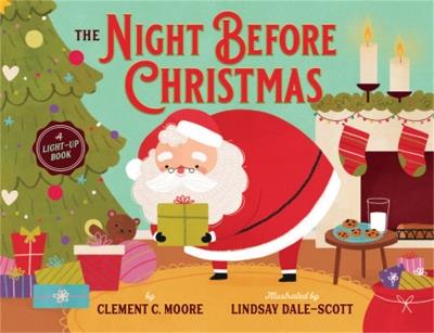 The Night Before Christmas: A Light-Up Book - Clement Moore - cover