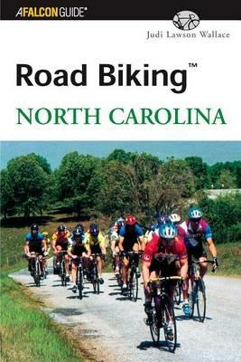 Road Biking (TM) North Carolina - Judi Wallace - cover