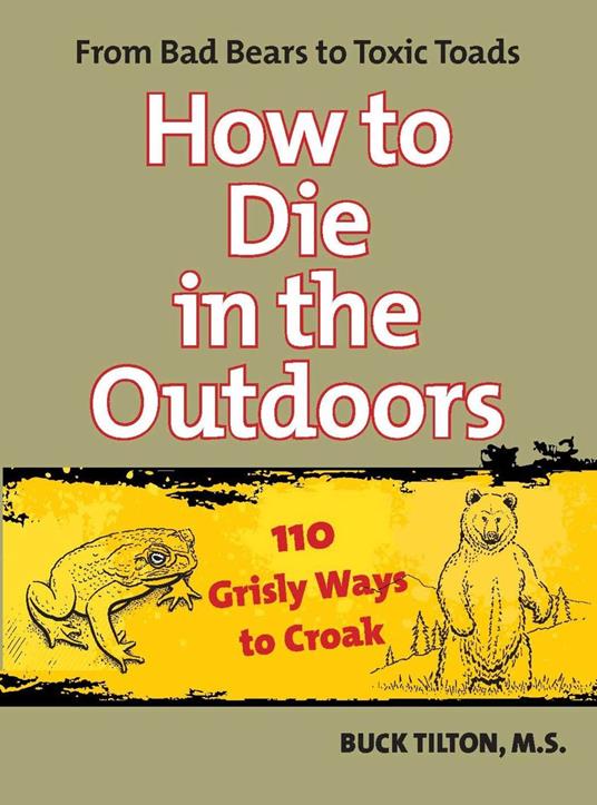 How to Die in the Outdoors