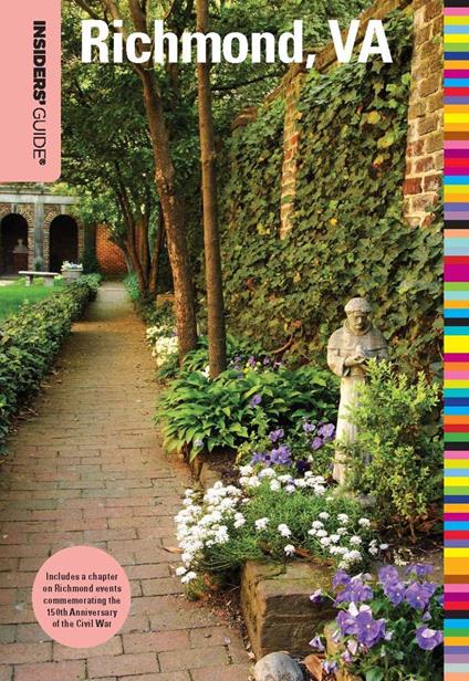 Insiders' Guide® to Richmond, VA