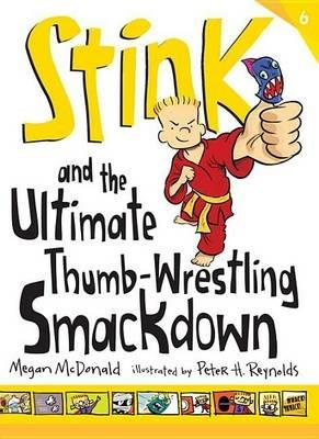 Stink: The Ultimate Thumb-Wrestling Smackdown - Megan McDonald - cover