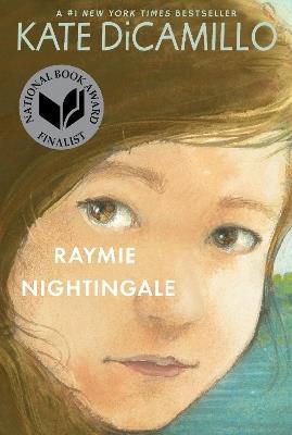 Raymie Nightingale: (A Historical Middle-Grade Novel of Hope and Friendship Set in 1970s Florida - For Kids Ages 10-14 in Grades 5-9) - Kate DiCamillo - cover