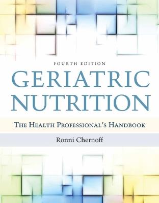 Geriatric Nutrition - Ronni Chernoff - cover