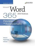 Marquee Series: Microsoft Word 2019: Text + Review and Assessments Workbook