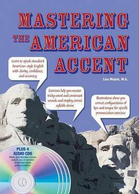 Mastering the American Accent - Lisa Mojsin M a - cover