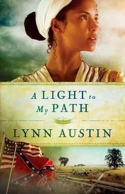 A Light to My Path - Lynn Austin - cover