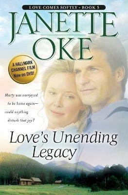 Love`s Unending Legacy - Janette Oke - cover