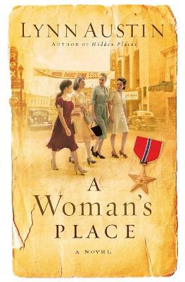 A Woman`s Place – A Novel - Lynn Austin - cover