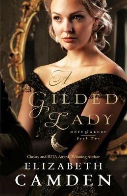 A Gilded Lady - Elizabeth Camden - cover