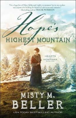 Hope`s Highest Mountain - Misty M. Beller - cover