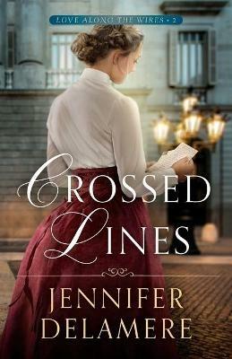 Crossed Lines - Jennifer Delamere - cover