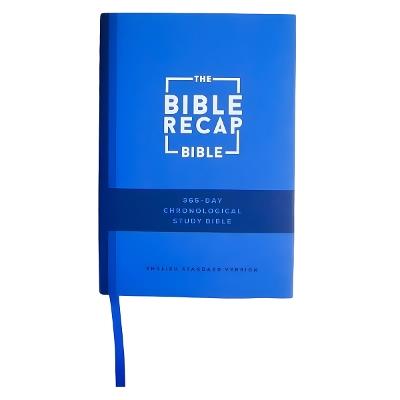 The Bible Recap 365-Day Chronological Study Bible: English Standard Version - cover