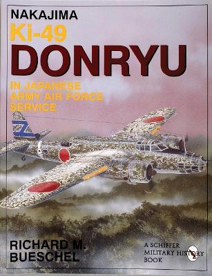 Nakajima Ki-49 Donryu in Japanese Army Air Force Service - Richard M. Bueschel - cover