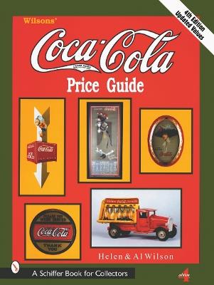 Wilson's Coca-Cola® Price Guide - Al and Helen Wilson - cover