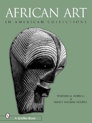 African Art in American Collections - Warren M. Robbins - cover