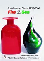 Scandinavian Glass 1930-2000: Fire & Sea: Fire & Sea