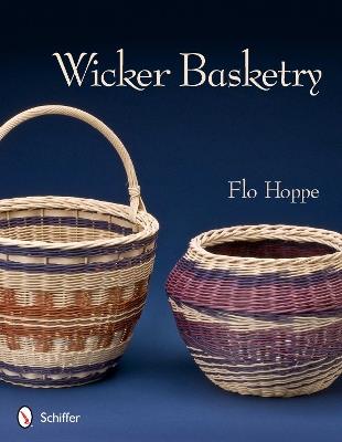 Wicker Basketry - Flo Hoppe - cover