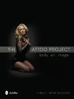 The Tattoo Project: Body • Art • Image