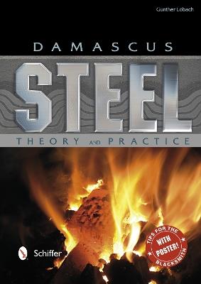 Damascus Steel: Theory and Practice - Gunther Löbach - cover