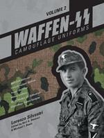 Waffen-SS Camouflage Uniforms, Vol. 2: M44 Drill Uniforms • Fallschirmjäger Uniforms • Panzer Uniforms • Winter Clothing • SS-VT/Waffen-SS Zeltbahnen • Camouflage Pattern Samples