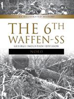 The 6th Waffen-SS Gebirgs (Mountain) Division 