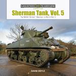 Sherman Tank, Vol. 5: The M4A4 “British” Sherman in World War II