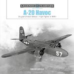 A-20 Havoc: Douglas’s Attack Bomber / Night Fighter in WWII
