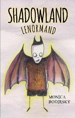 Shadowland Lenormand - Monica Bodirsky - cover