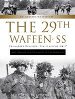 The 29th Waffen-SS Grenadier Division 