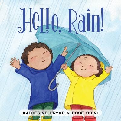 Hello, Rain! - Katherine Pryor - cover